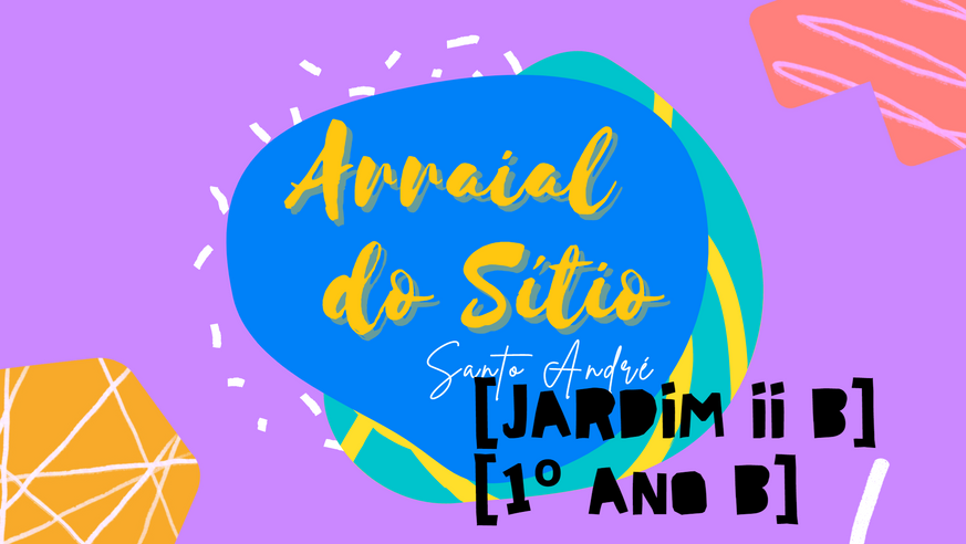 Arraial Colesan 2021 JdII e 1B